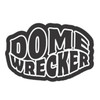 Dome Wrecker